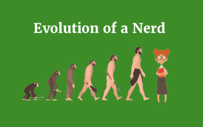 Evolution of a Nerd