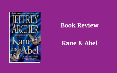 Book Review: Kane and Abel by Jeffrey Archer