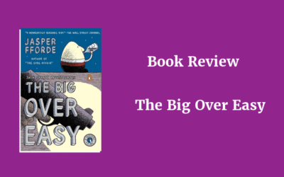 Book Review: The Big Over Easy by Jasper Fforde