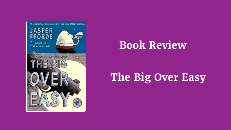 The Big Over Easy Book Review The Big Over Easy Book Review