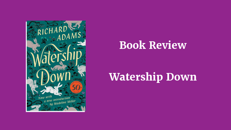 Watership Down Book Review Watership Down Book Review