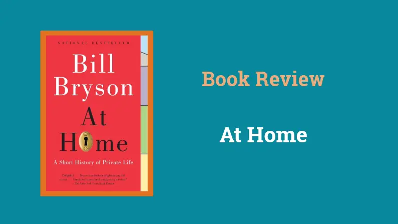 Book Review: At Home by Bill Bryson