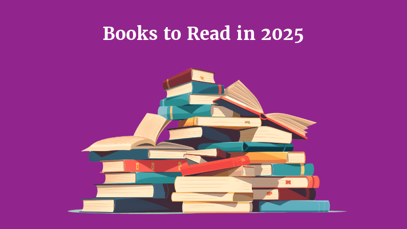 Books to Read in 2025