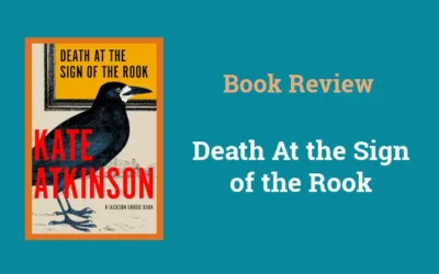 Book Review: Death at the Sign of the Rook by Kate Atkinson