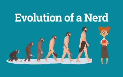 Evolution of a Nerd