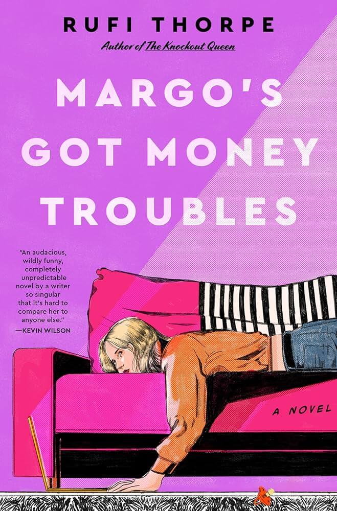 Margo Got Money Troubles