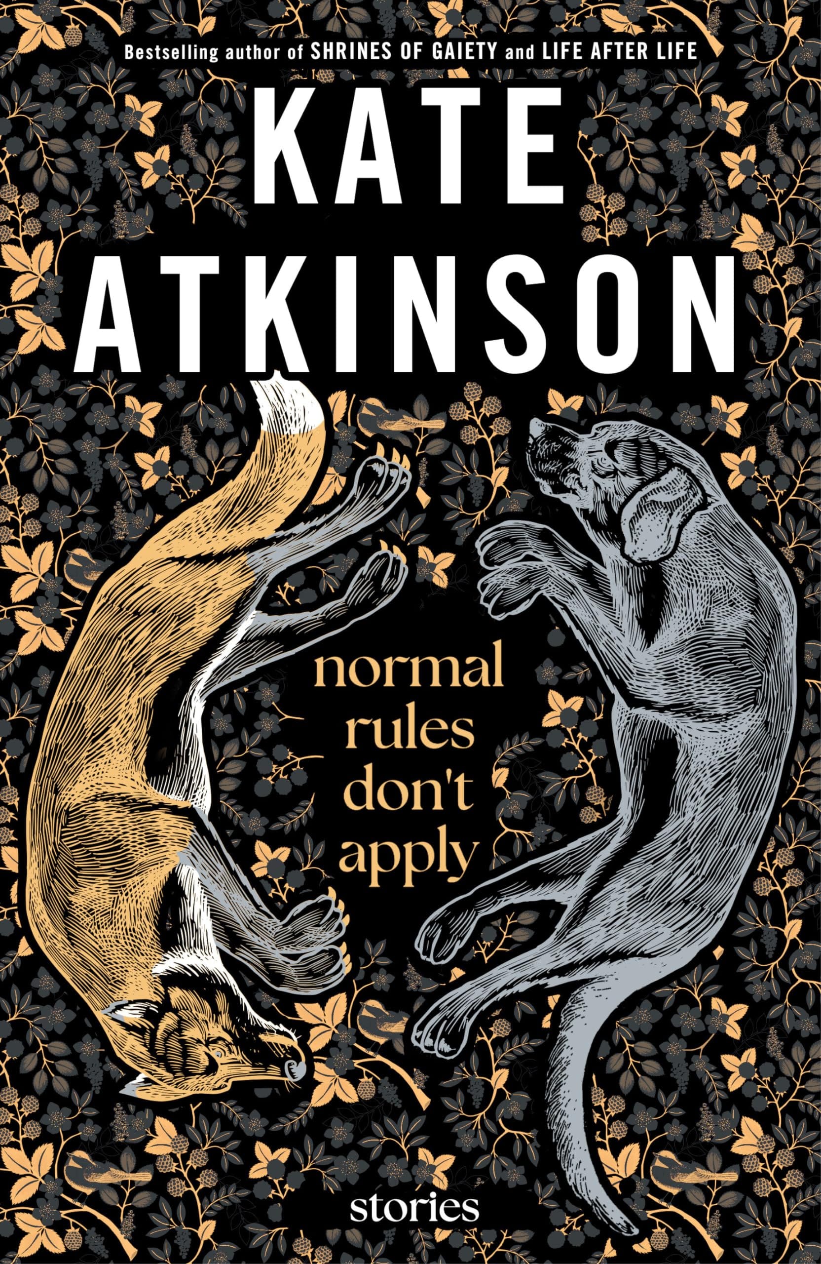 Normal Rules Don't Apply by Kate Atkinson