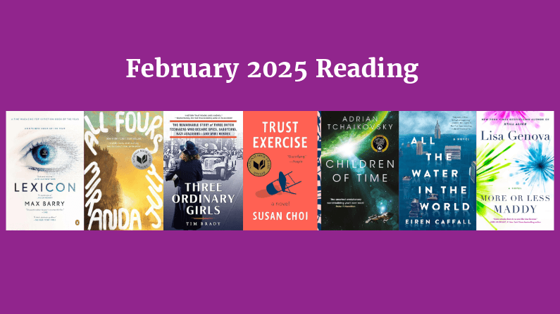February 2025 Reading