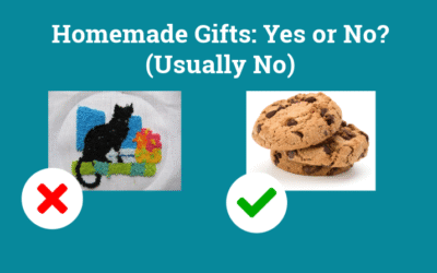 Homemade Gifts: Yes or No?