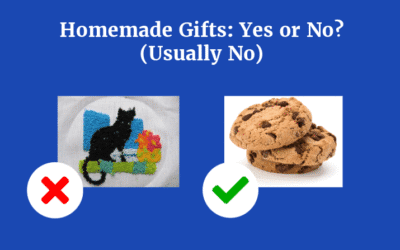 Homemade Gifts: Yes or No?