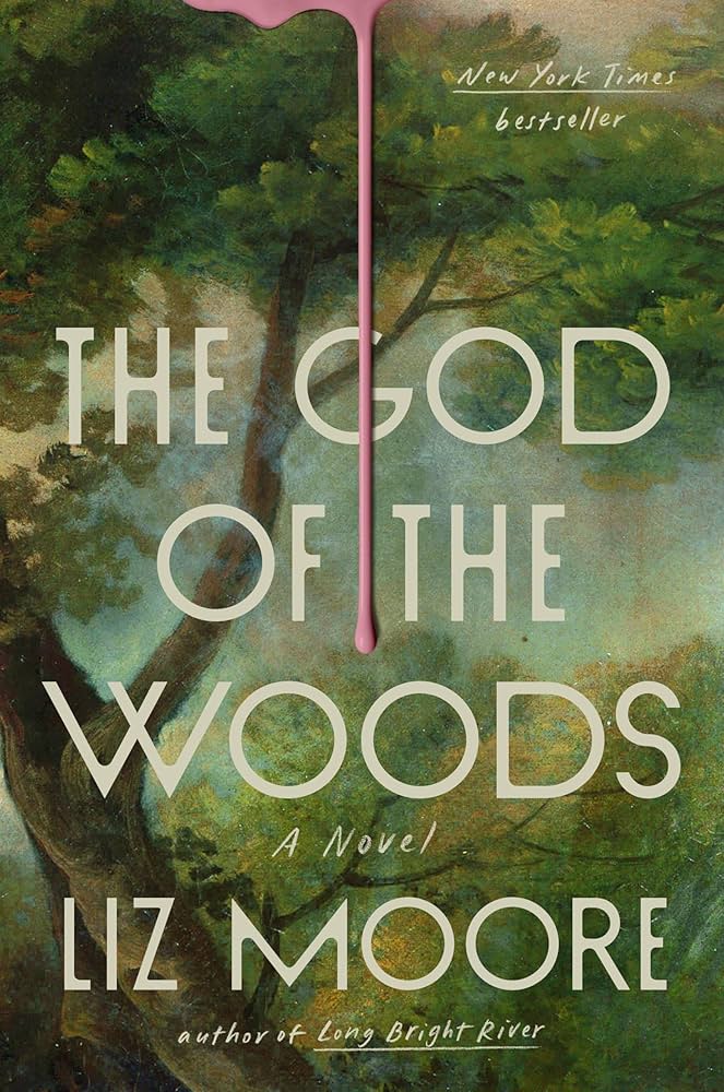 The God of the Woods The God of the Woods
