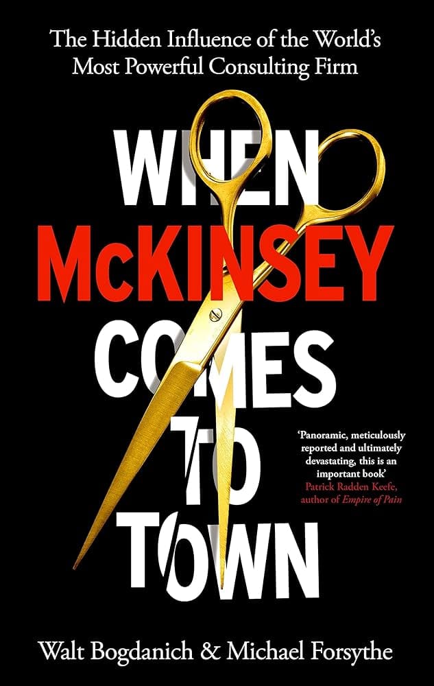 When McKinsey Comes to Town When McKinsey Comes to Town